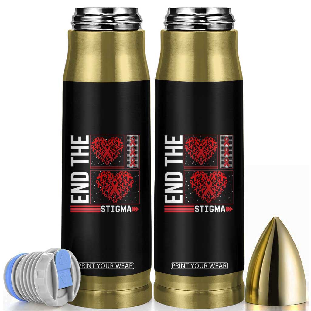 HIV Awareness End The Stigma Bullet Tumbler World AIDS Day Gift TS12 Black Print Your Wear