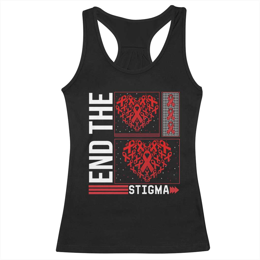 HIV Awareness End The Stigma Racerback Tank Top World AIDS Day Gift - Print Your Wear