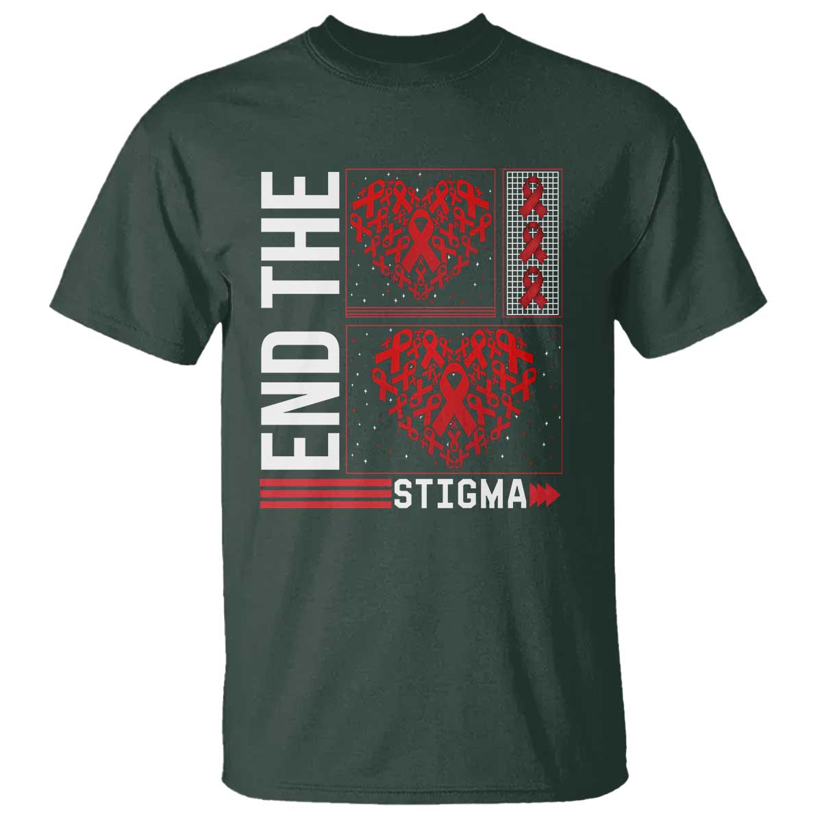 HIV Awareness End The Stigma T Shirt World AIDS Day Gift TS12 Dark Forest Green Print Your Wear