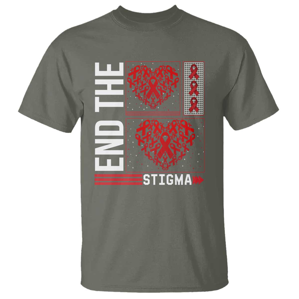 HIV Awareness End The Stigma T Shirt World AIDS Day Gift TS12 Military Green Print Your Wear