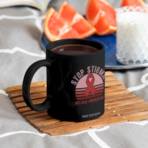 Stop The Stigma HIV Awareness Coffee Mug World AIDS Day Gift TS12 Print Your Wear