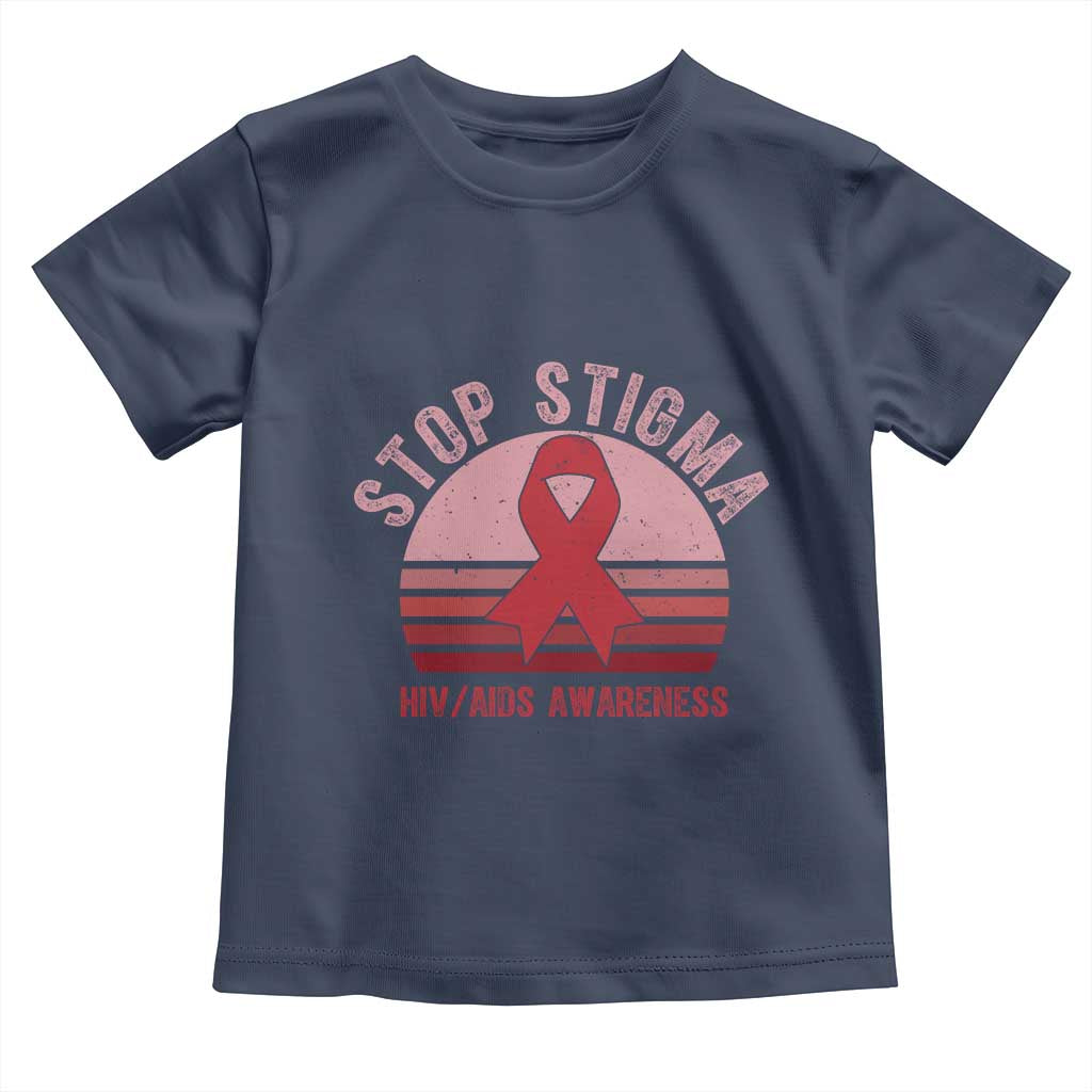 Stop The Stigma HIV Awareness Toddler T Shirt World AIDS Day Gift TS12 Navy Print Your Wear