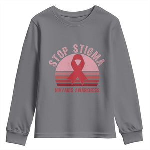 Stop The Stigma HIV Awareness Youth Sweatshirt World AIDS Day Gift TS12 Charcoal Print Your Wear