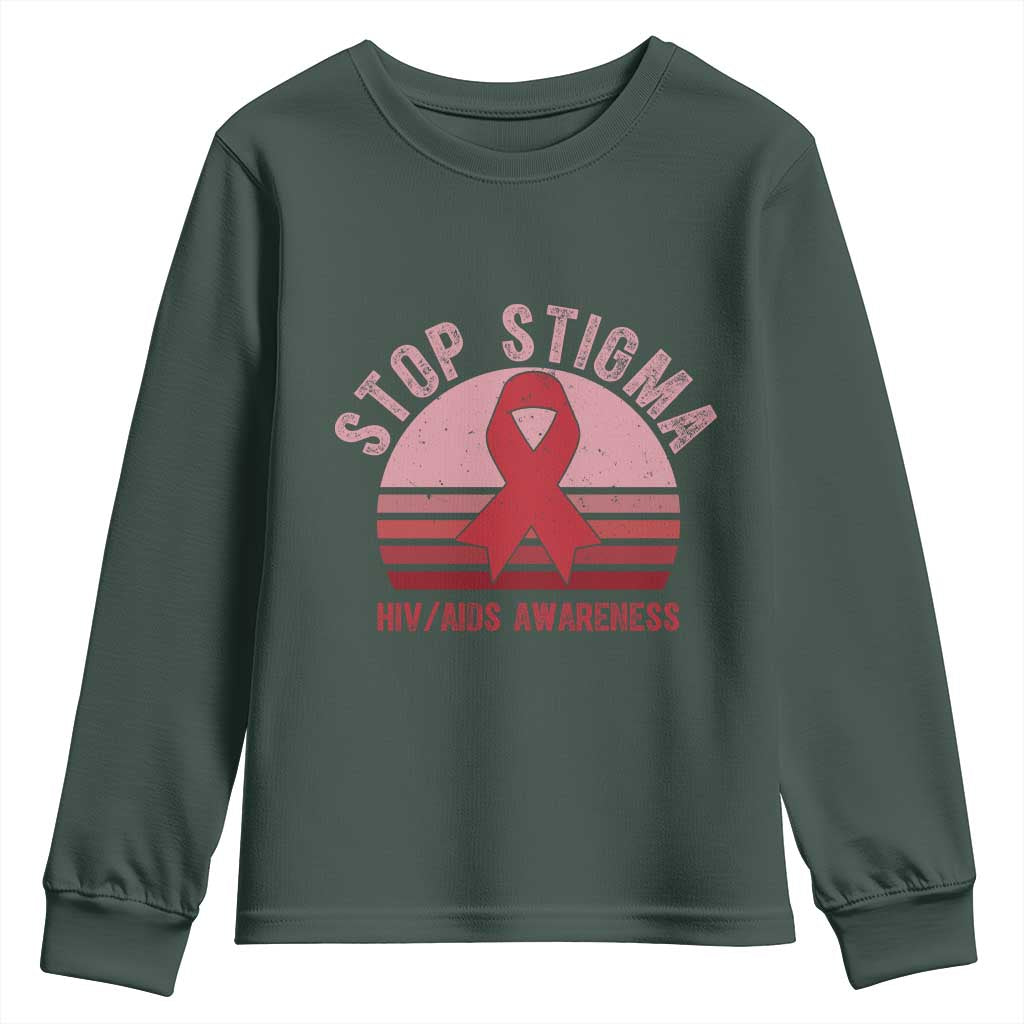 Stop The Stigma HIV Awareness Youth Sweatshirt World AIDS Day Gift TS12 Dark Forest Green Print Your Wear
