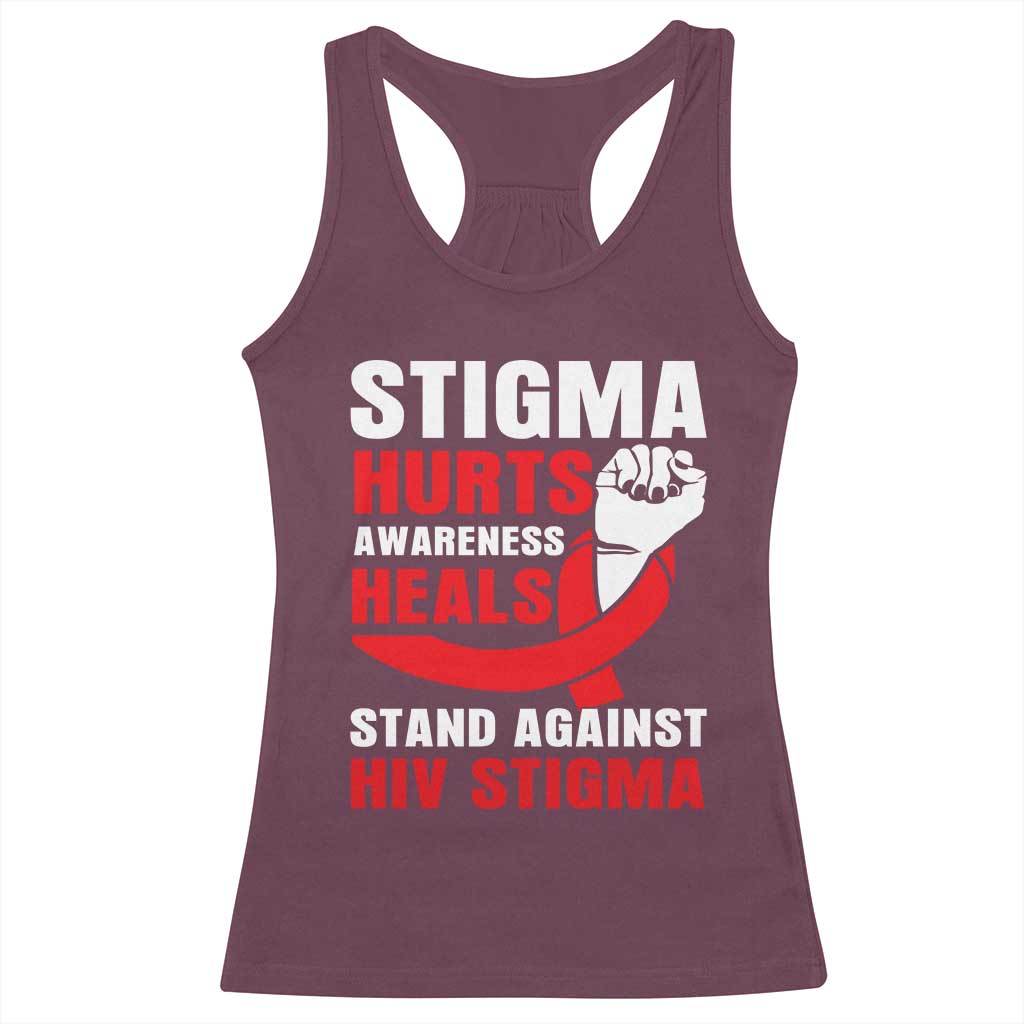 Stigma Hurts Awareness Heals Racerback Tank Top HIV Awareness Red Ribbon Support Gift - Print Your Wear