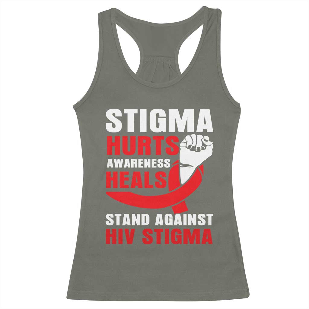 Stigma Hurts Awareness Heals Racerback Tank Top HIV Awareness Red Ribbon Support Gift TS12 Military Green Print Your Wear