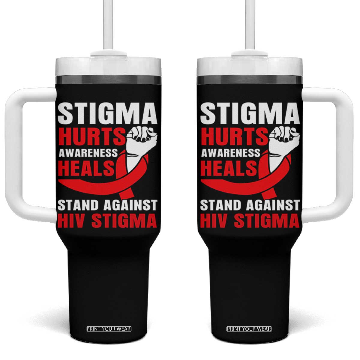 Stigma Hurts Awareness Heals Tumbler With Handle HIV Awareness Red Ribbon Support Gift TS12 One Size: 40 oz Black Print Your Wear
