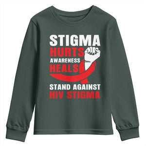 Stigma Hurts Awareness Heals Youth Sweatshirt HIV Awareness Red Ribbon Support Gift TS12 Dark Forest Green Print Your Wear
