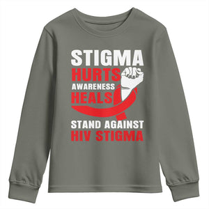 Stigma Hurts Awareness Heals Youth Sweatshirt HIV Awareness Red Ribbon Support Gift TS12 Military Green Print Your Wear