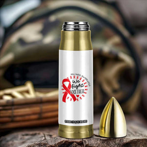 HIV Awareness Red Ribbon Support Gift Bullet Tumbler We Fight Together TS12 Print Your Wear