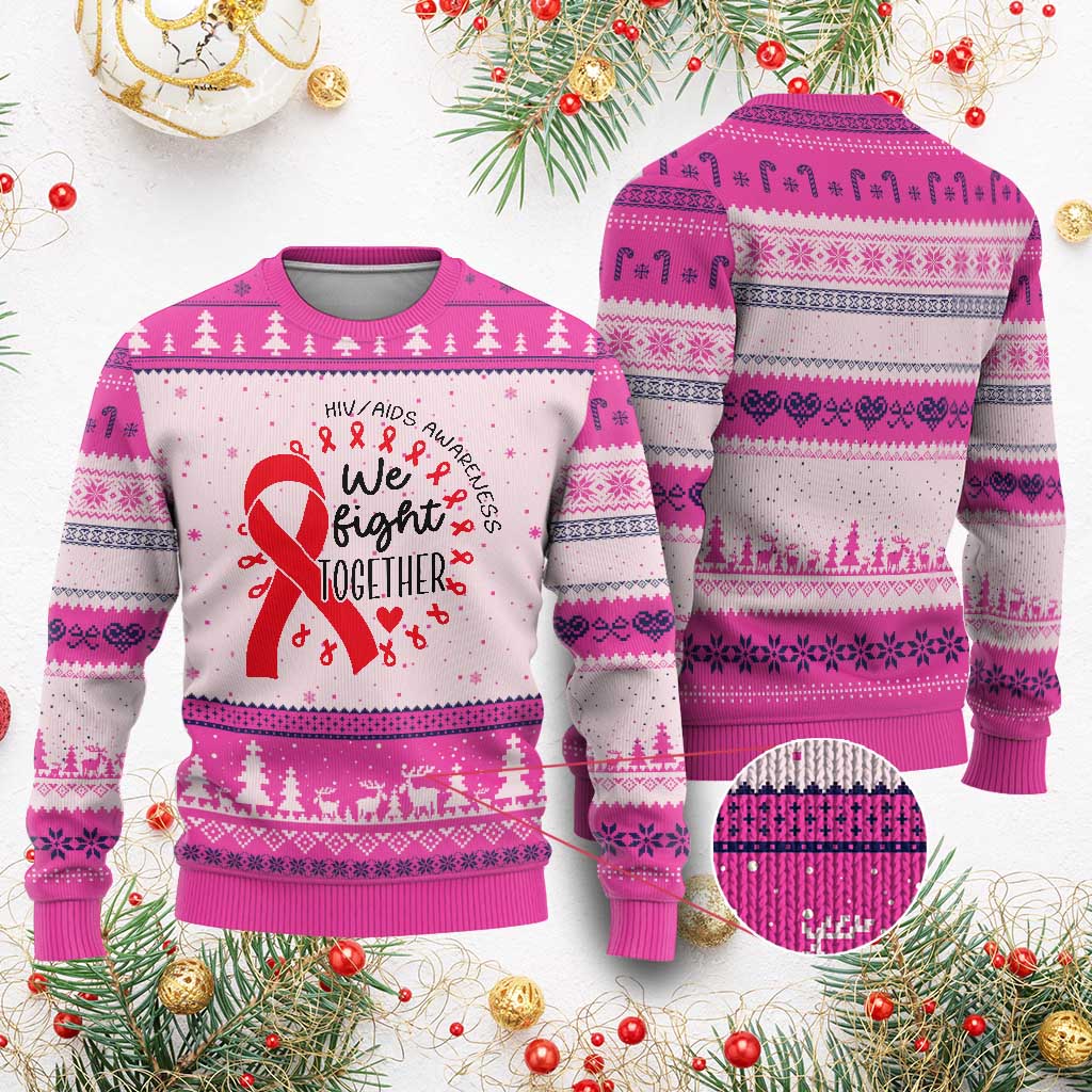 HIV Awareness Red Ribbon Support Gift Ugly Christmas Sweater We Fight Together TS12 Hot Pink Print Your Wear