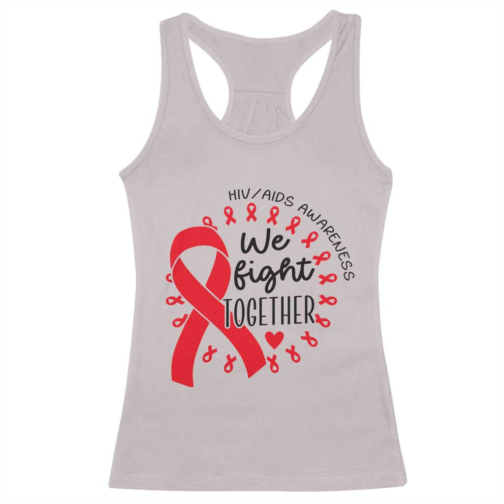 HIV Awareness Red Ribbon Support Gift Racerback Tank Top We Fight Together - Print Your Wear