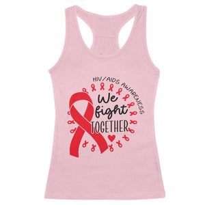 HIV Awareness Red Ribbon Support Gift Racerback Tank Top We Fight Together - Print Your Wear