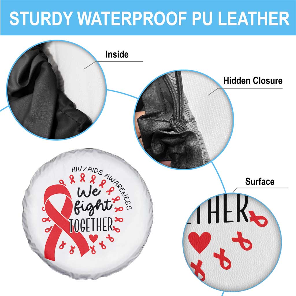 HIV Awareness Red Ribbon Support Gift Spare Tire Cover We Fight Together TS12 Print Your Wear