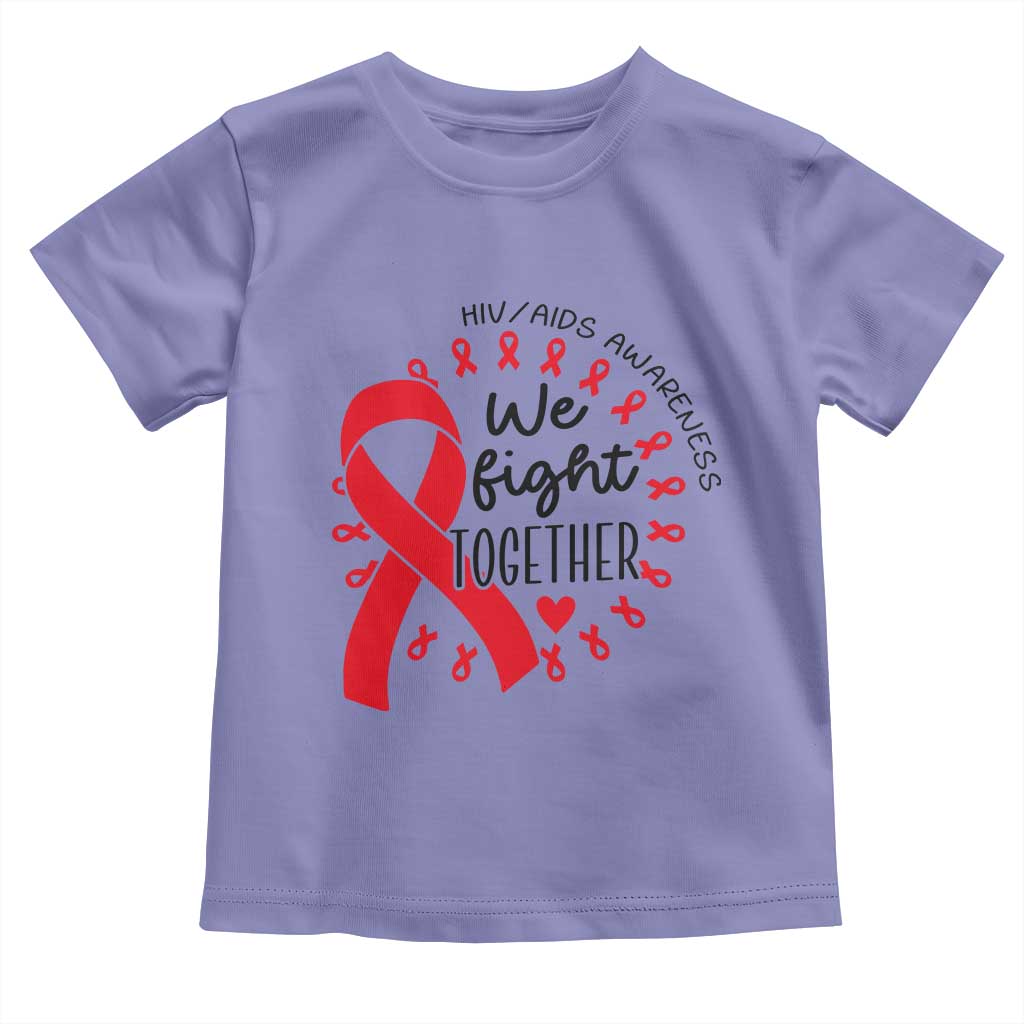 HIV Awareness Red Ribbon Support Gift Toddler T Shirt We Fight Together TS12 Violet Print Your Wear