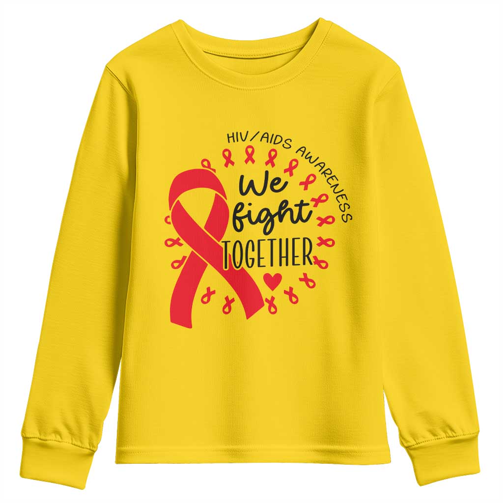 HIV Awareness Red Ribbon Support Gift Youth Sweatshirt We Fight Together TS12 Daisy Print Your Wear