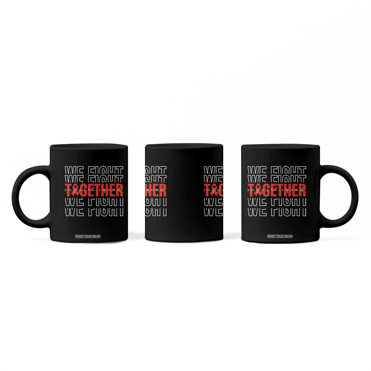 We Fight Together Support Squad HIV Awareness Gift Coffee Mug TS12 Print Your Wear