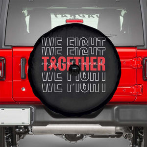We Fight Together Support Squad HIV Awareness Gift Spare Tire Cover TS12 Black Print Your Wear