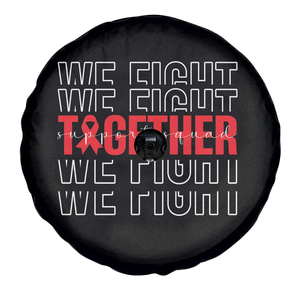 We Fight Together Support Squad HIV Awareness Gift Spare Tire Cover TS12 Print Your Wear