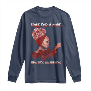 Hope For A Cure HIV Awareness Long Sleeve Shirt Support Squad Gift TS12 Navy Print Your Wear