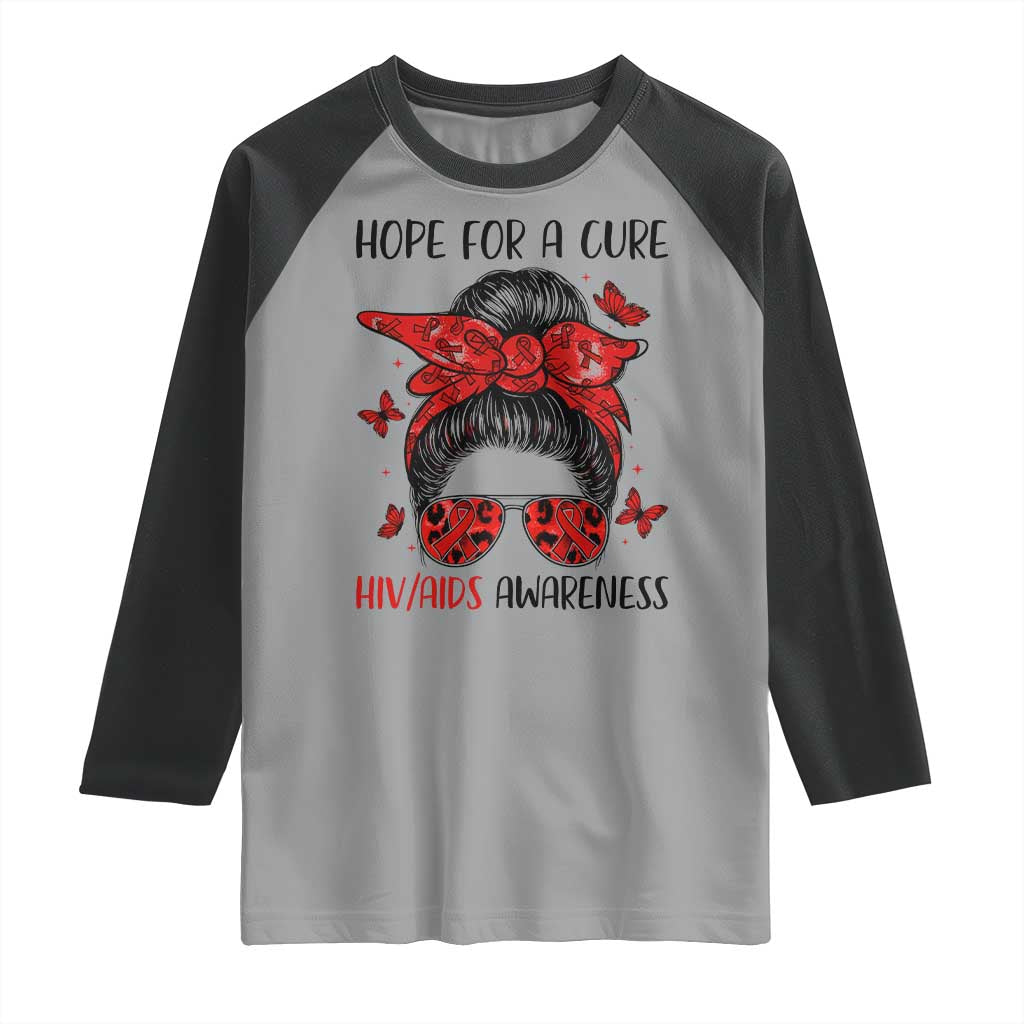 Hope For A Cure HIV Awareness Raglan Shirt Strong Woman Red Ribbon Gift TS12 Sport Gray Black Print Your Wear