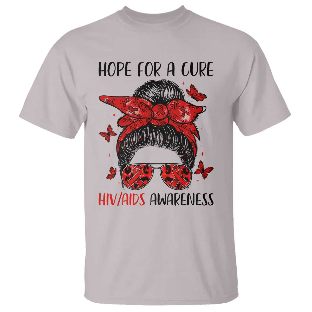 Hope For A Cure HIV Awareness T Shirt Strong Woman Red Ribbon Gift TS12 Ice Gray Print Your Wear
