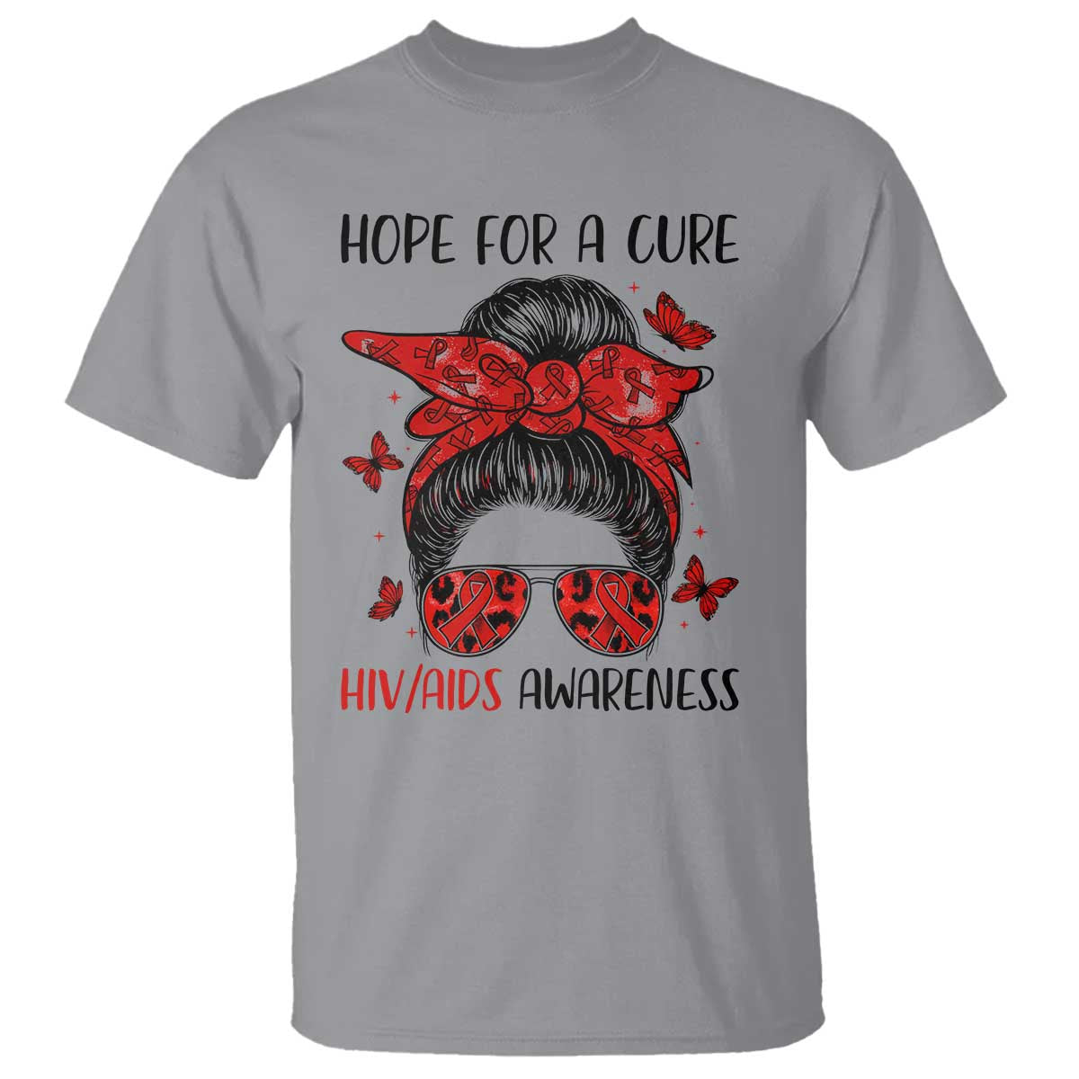 Hope For A Cure HIV Awareness T Shirt Strong Woman Red Ribbon Gift TS12 Sport Gray Print Your Wear