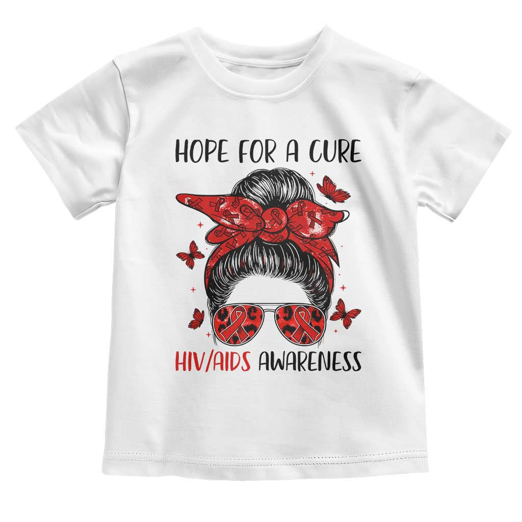 Hope For A Cure HIV Awareness Toddler T Shirt Strong Woman Red Ribbon Gift TS12 White Print Your Wear