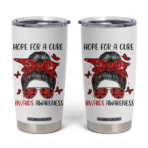 Hope For A Cure HIV Awareness Tumbler Cup Strong Woman Red Ribbon Gift TS12 White Print Your Wear