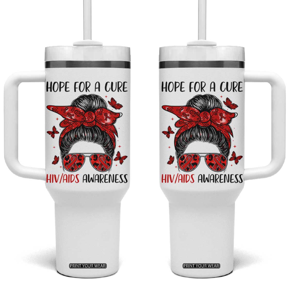 Hope For A Cure HIV Awareness Tumbler With Handle Strong Woman Red Ribbon Gift TS12 One Size: 40 oz White Print Your Wear