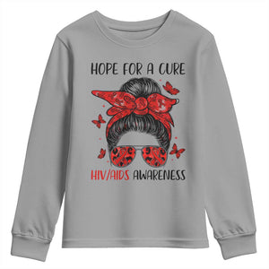 Hope For A Cure HIV Awareness Youth Sweatshirt Strong Woman Red Ribbon Gift TS12 Sport Gray Print Your Wear
