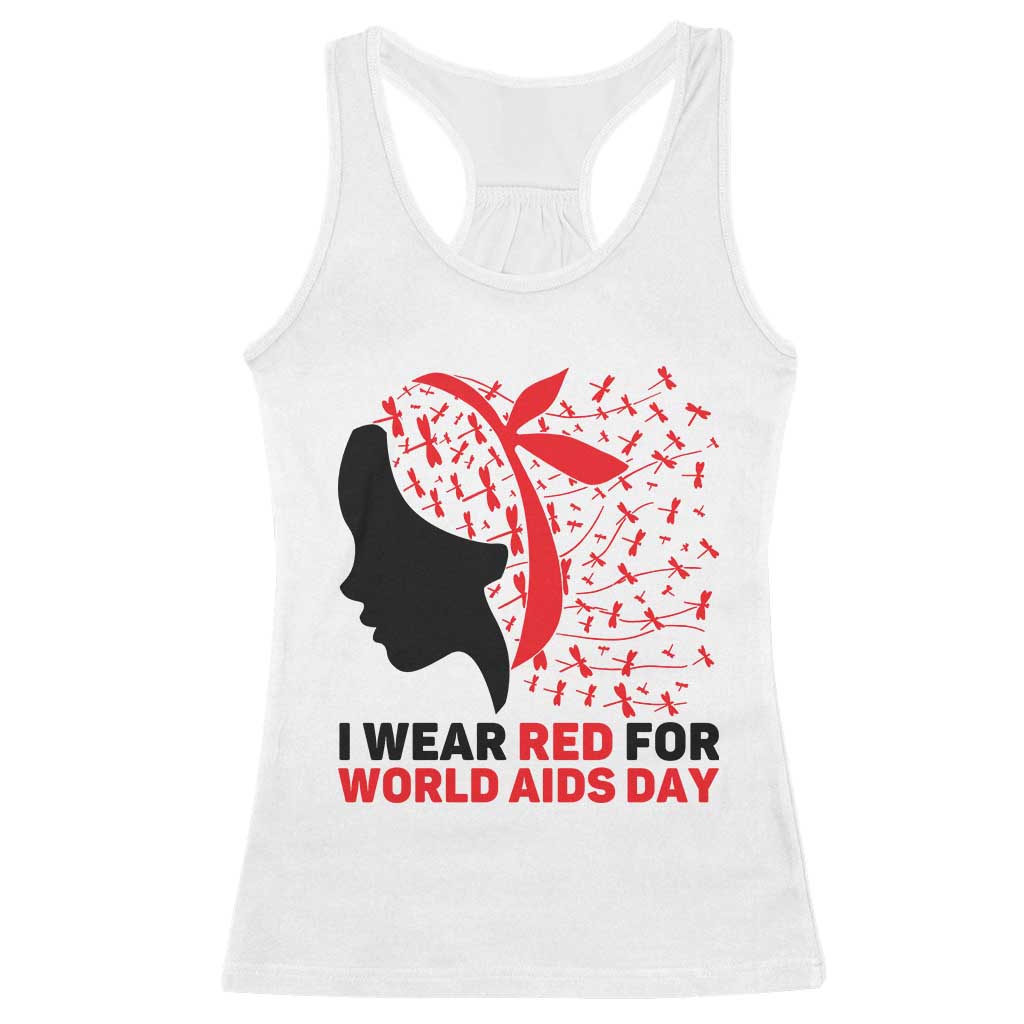 I Wear Red For World AIDS Day Racerback Tank Top HIV Awareness Dragonfly Support Gift TS12 White Print Your Wear