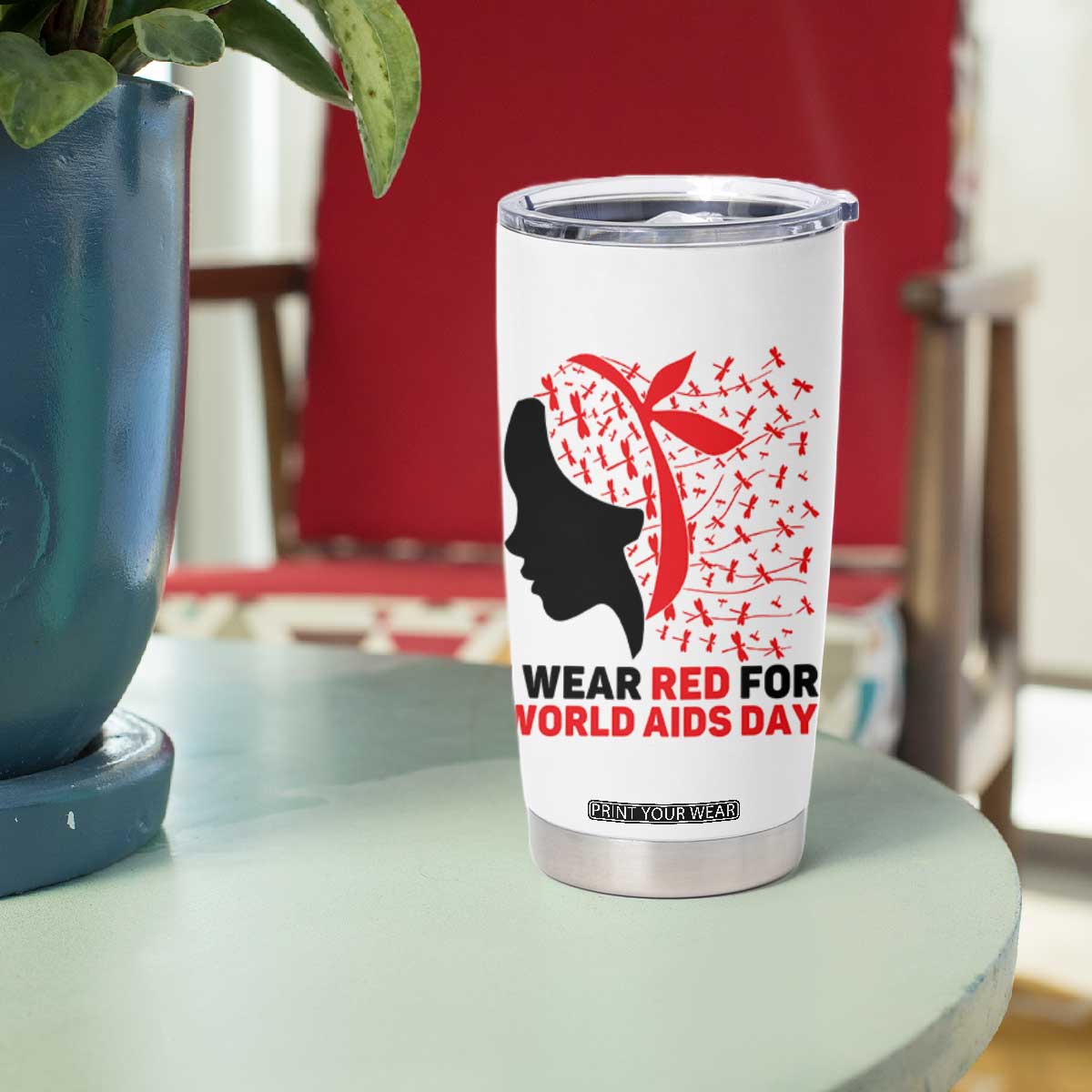 I Wear Red For World AIDS Day Tumbler Cup HIV Awareness Dragonfly Support Gift TS12 Print Your Wear