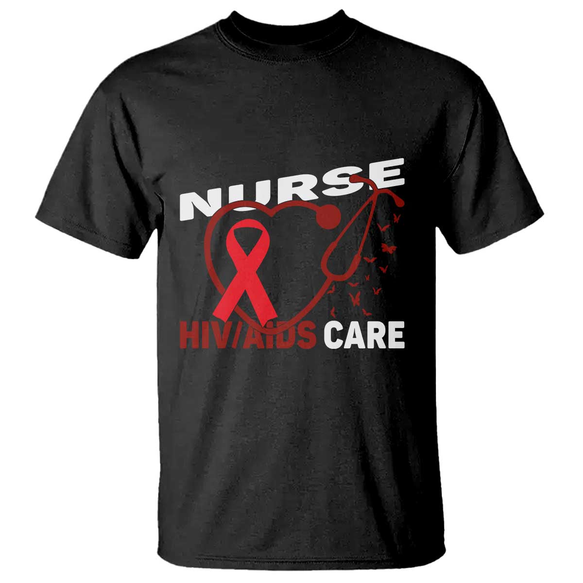 Healthcare Hero HIV AIDS Care Nurse Gift T Shirt TS12 Black Print Your Wear