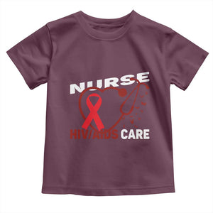 Healthcare Hero HIV AIDS Care Nurse Gift Toddler T Shirt TS12 Maroon Print Your Wear