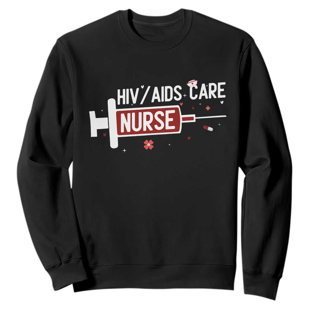 HIV AIDS Care Nurse Sweatshirt Red Ribbon Support Gift TS12 Black Print Your Wear