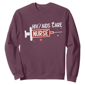 HIV AIDS Care Nurse Sweatshirt Red Ribbon Support Gift TS12 Maroon Print Your Wear