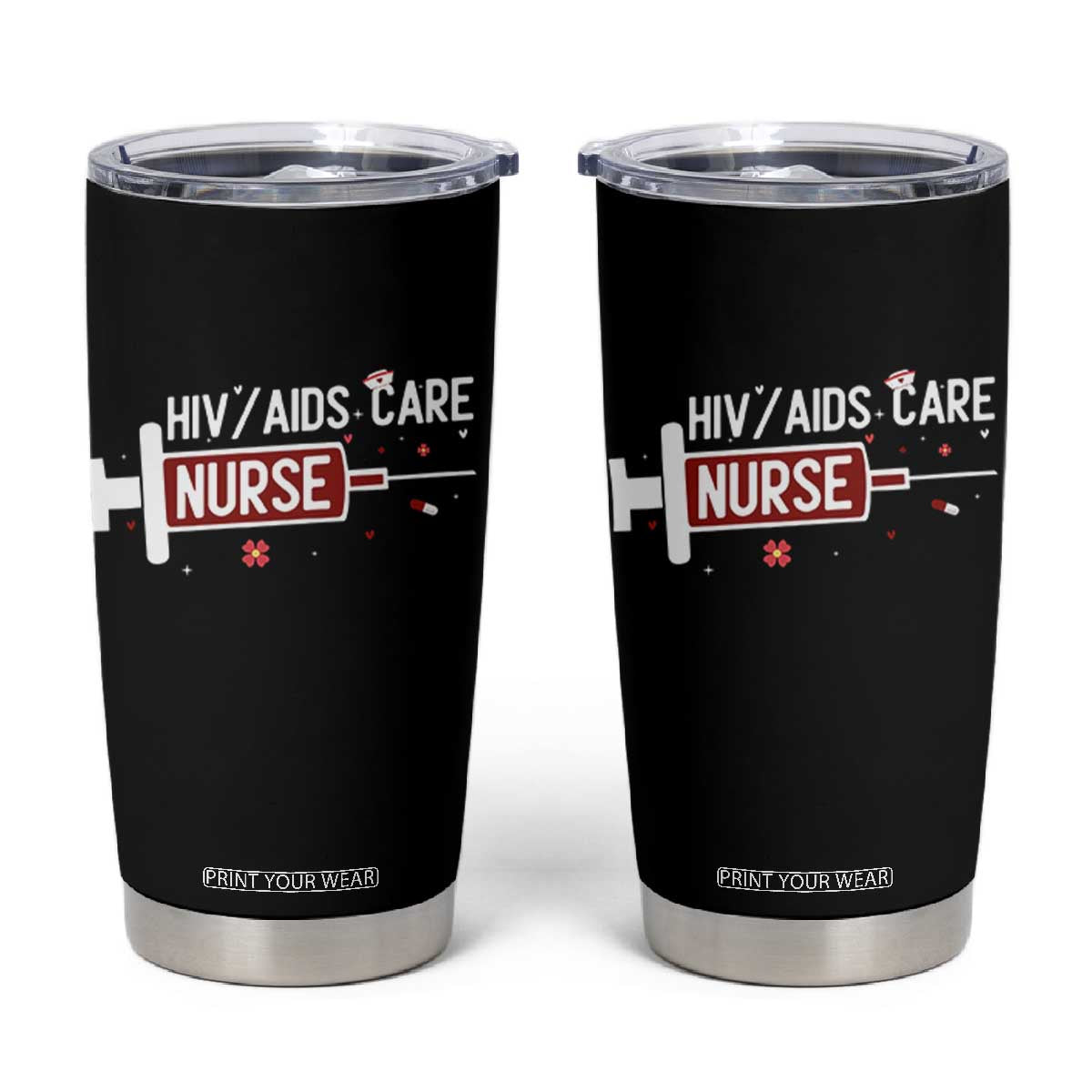 HIV AIDS Care Nurse Tumbler Cup Red Ribbon Support Gift TS12 Black Print Your Wear