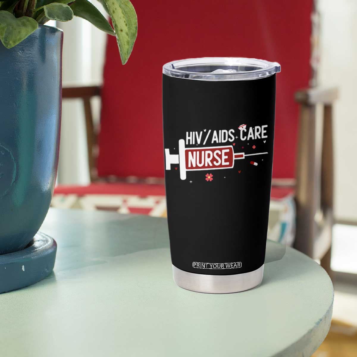 HIV AIDS Care Nurse Tumbler Cup Red Ribbon Support Gift TS12 Print Your Wear