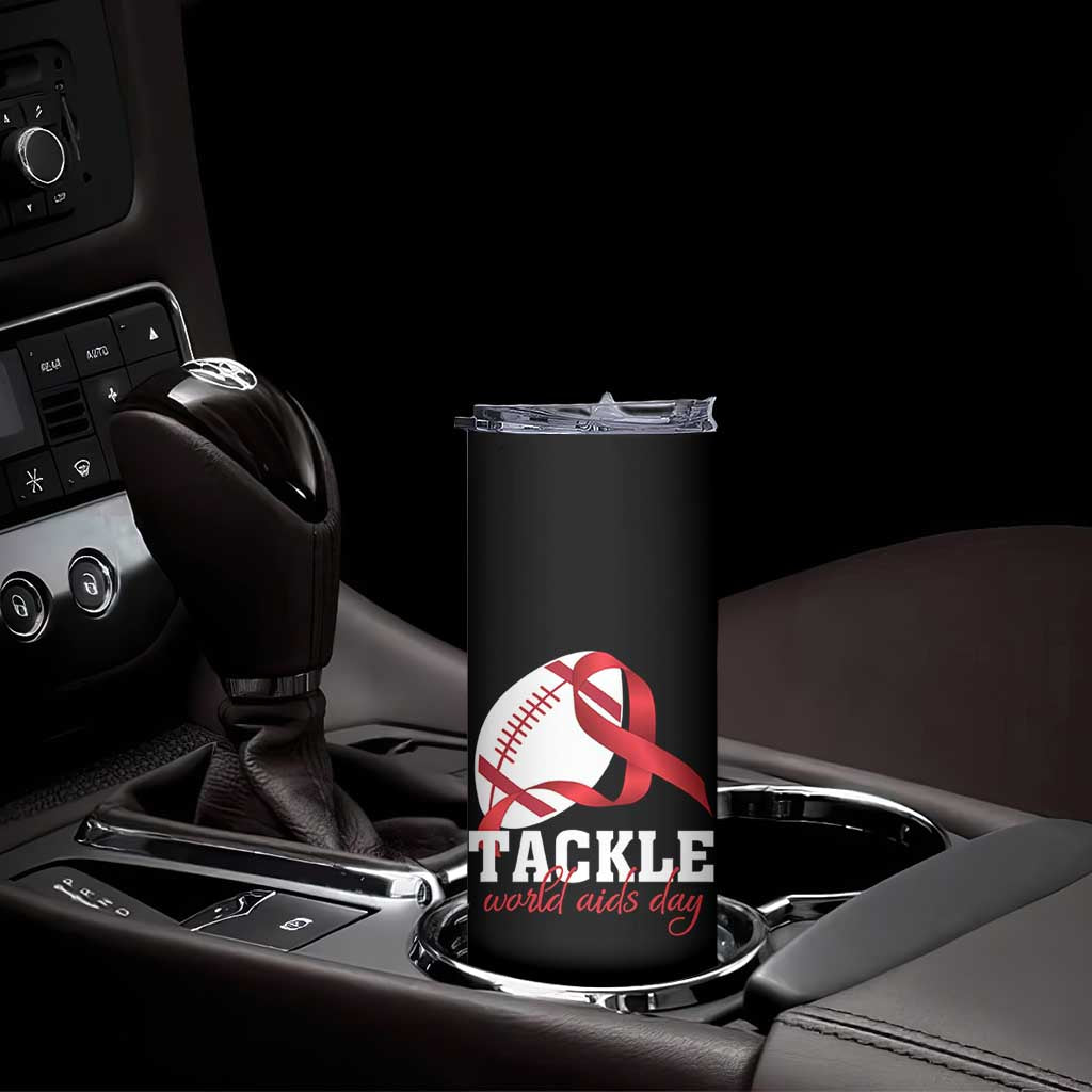 Tackle World AIDS Day Skinny Tumbler Red Ribbon Football Awareness Gift TS12 Print Your Wear
