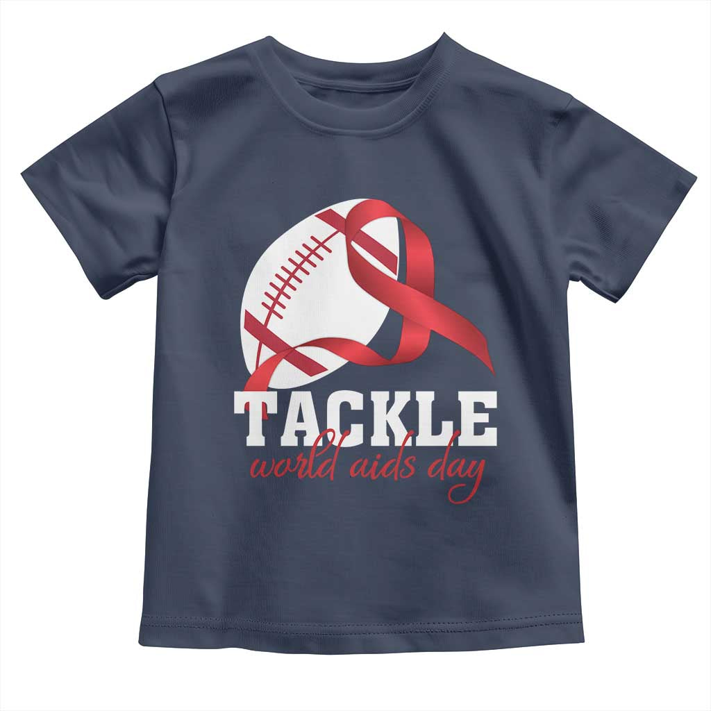Tackle World AIDS Day Toddler T Shirt Red Ribbon Football Awareness Gift TS12 Navy Print Your Wear
