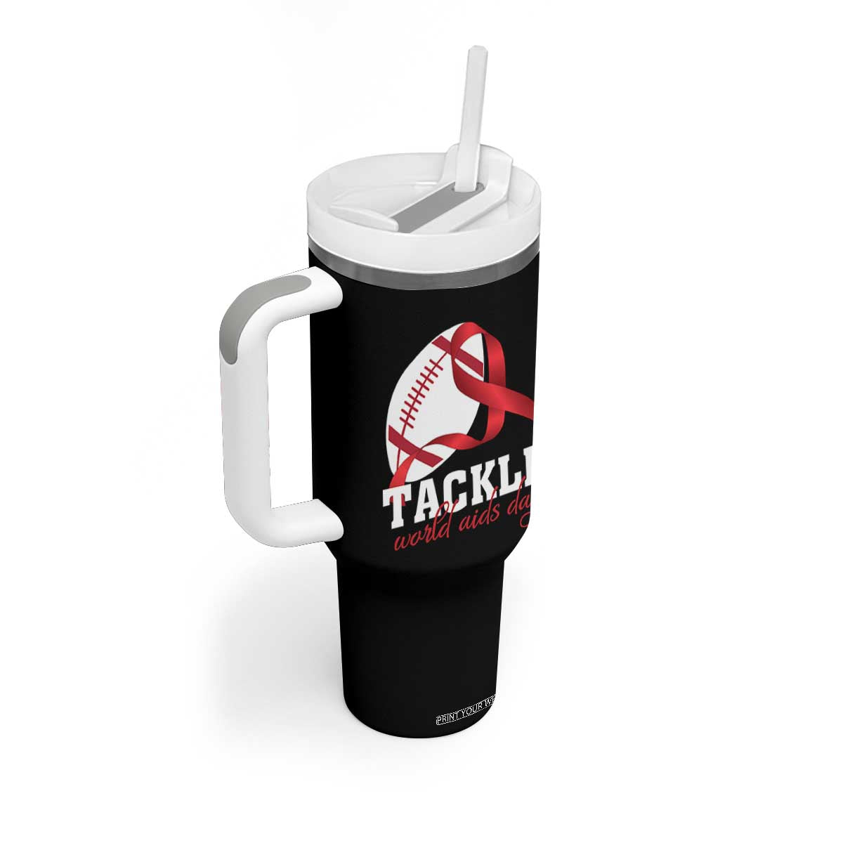 Tackle World AIDS Day Tumbler With Handle Red Ribbon Football Awareness Gift TS12 Print Your Wear