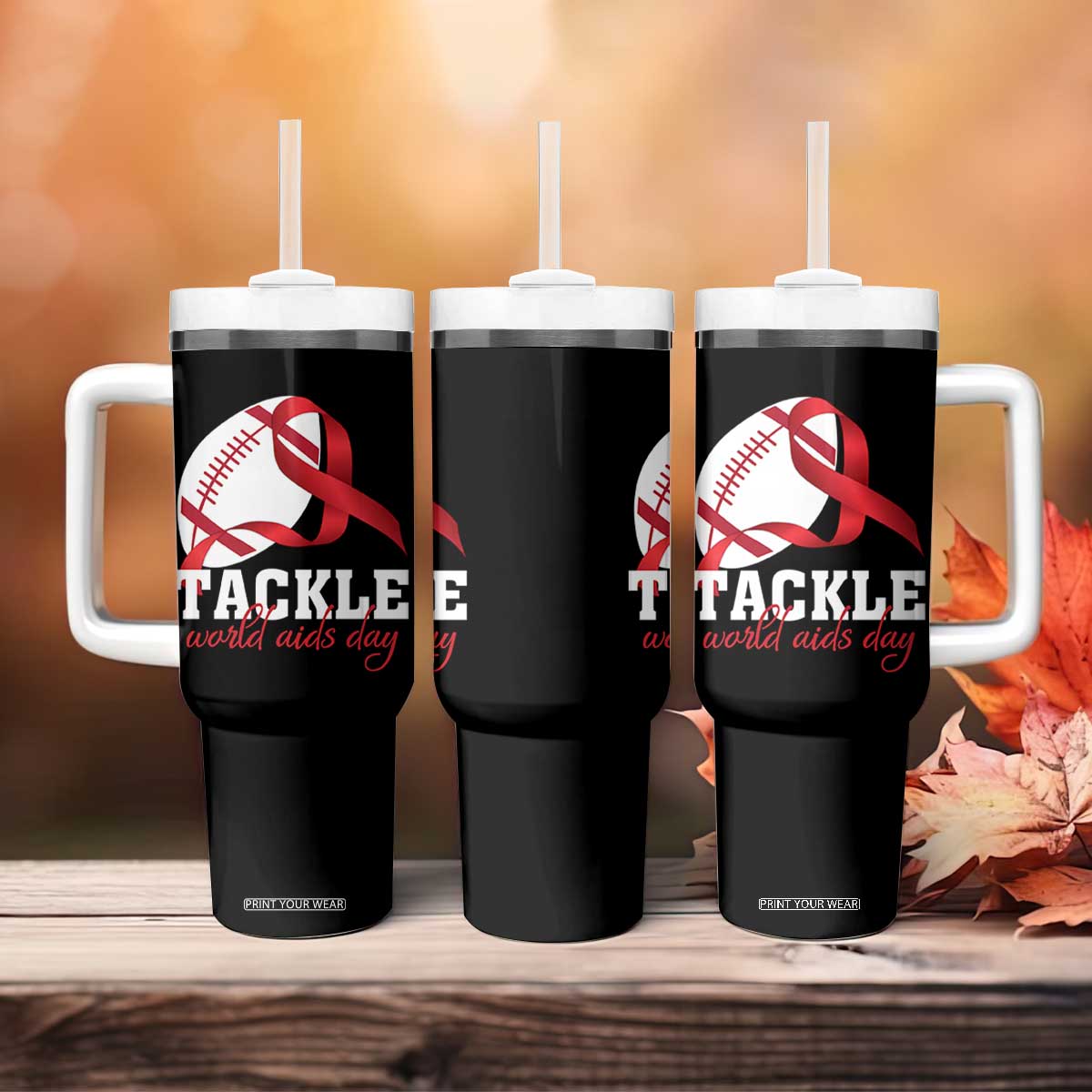 Tackle World AIDS Day Tumbler With Handle Red Ribbon Football Awareness Gift TS12 Print Your Wear