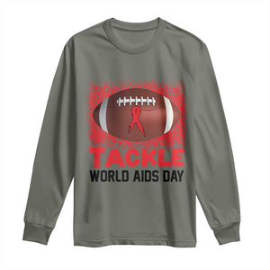 Tackle World AIDS Day Long Sleeve Shirt Football HIV Awareness Red Ribbon TS12 Military Green Print Your Wear