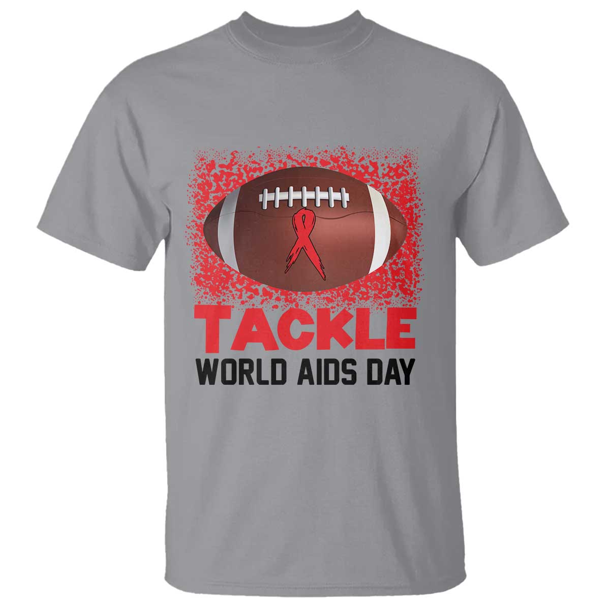 Tackle World AIDS Day T Shirt Football HIV Awareness Red Ribbon TS12 Sport Gray Print Your Wear