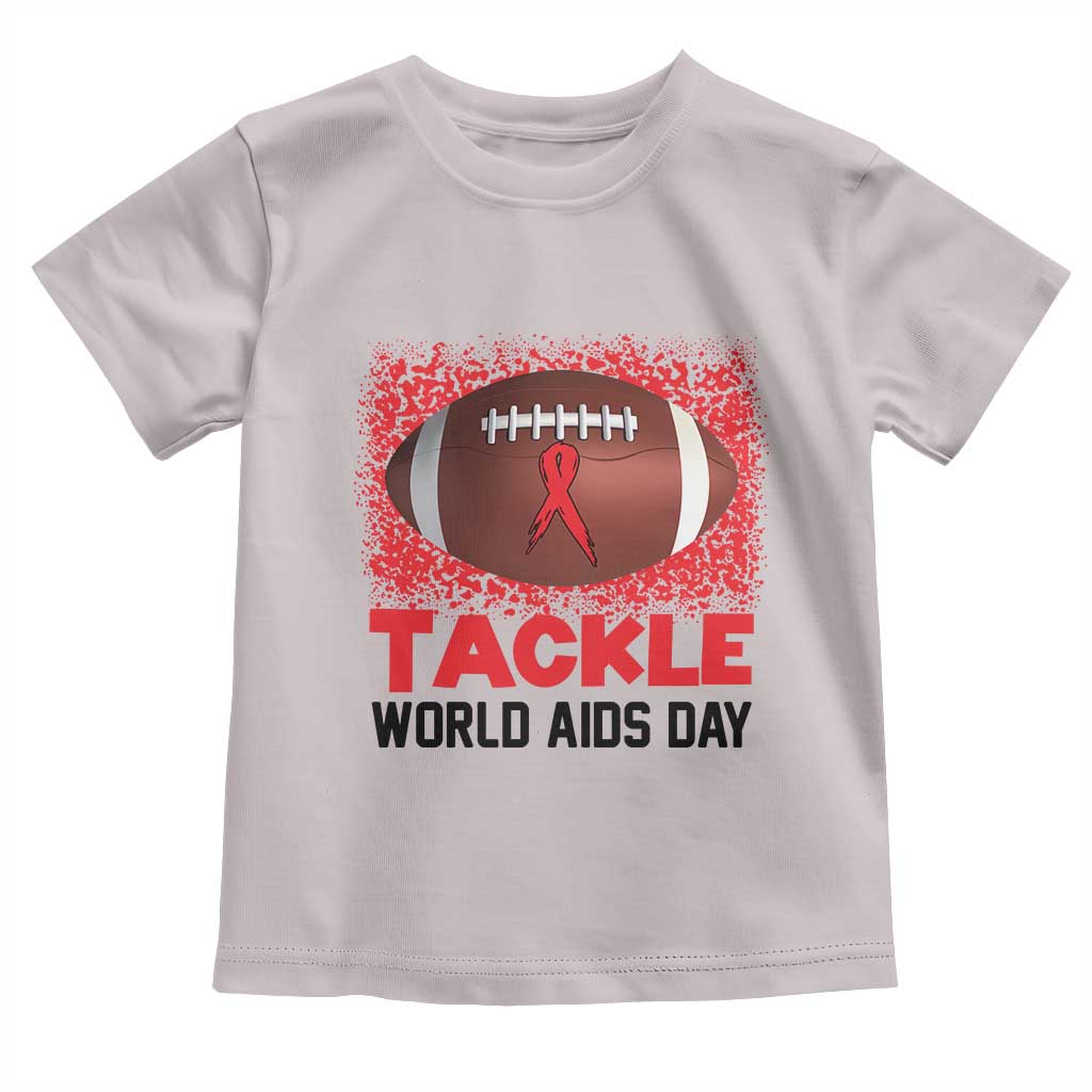 Tackle World AIDS Day Toddler T Shirt Football HIV Awareness Red Ribbon TS12 Ice Gray Print Your Wear