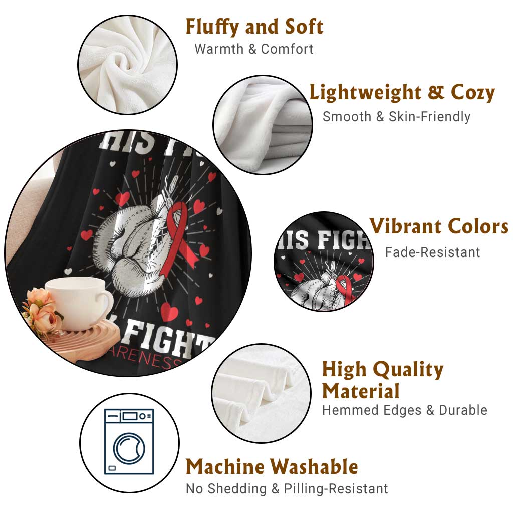 His Fight Is My Fight HIV Warrior Throw Blanket Red Ribbon Boxing Gift TS12 Print Your Wear