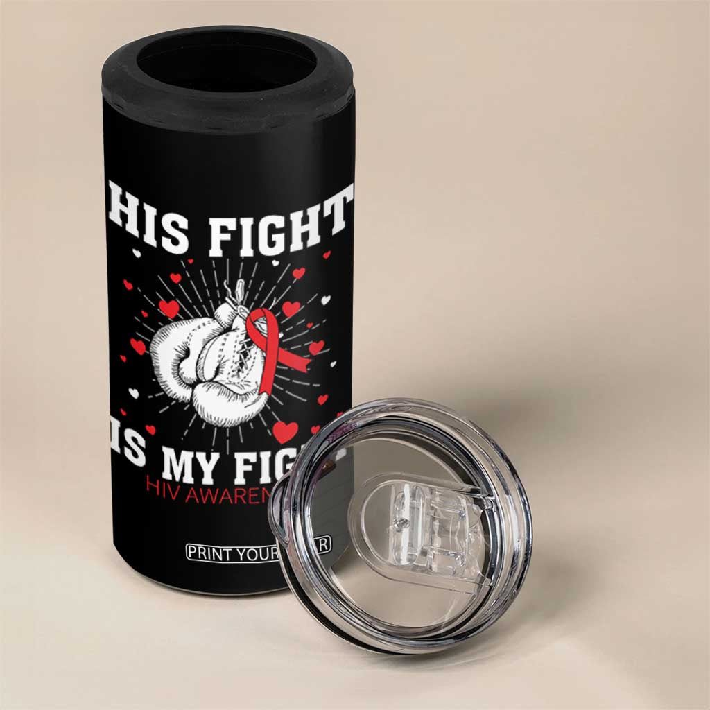 His Fight Is My Fight HIV Warrior 4 in 1 Can Cooler Tumbler Red Ribbon Boxing Gift TS12 Print Your Wear