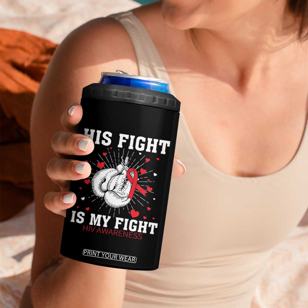 His Fight Is My Fight HIV Warrior 4 in 1 Can Cooler Tumbler Red Ribbon Boxing Gift TS12 Print Your Wear