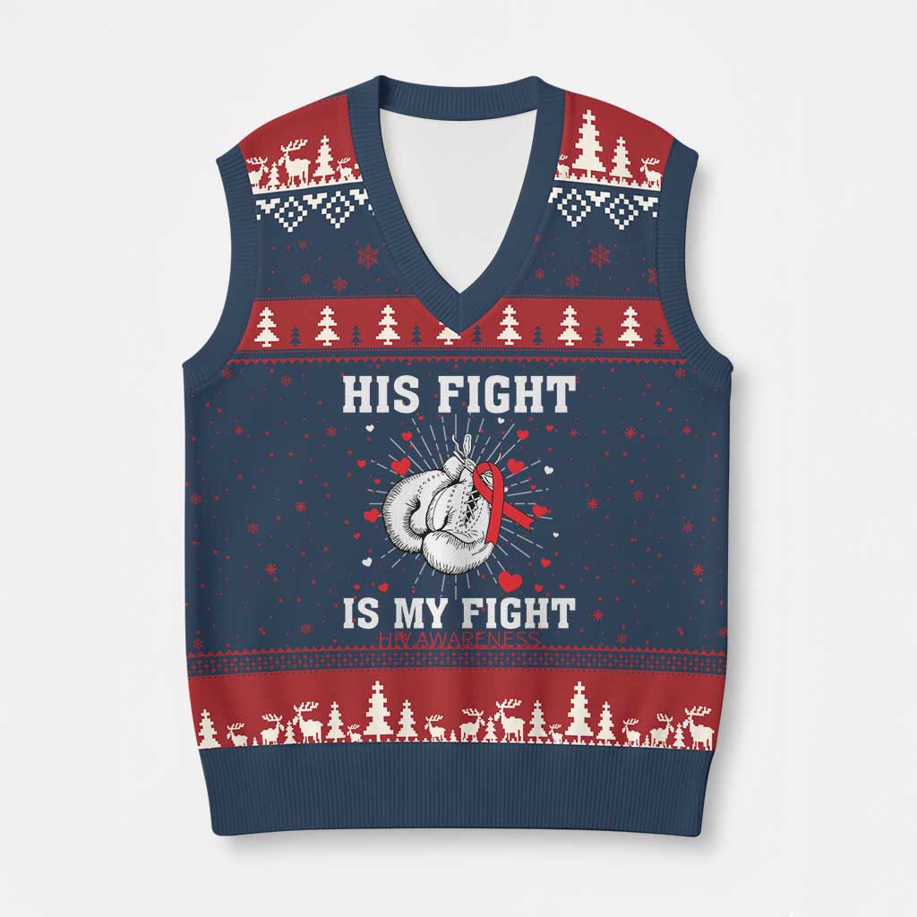 His Fight Is My Fight HIV Warrior V-Neck Knit Sweater Vest Red Ribbon Boxing Gift TS12 Navy Red Print Your Wear